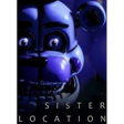 Survive Five Nights at Freddys: Sister Location