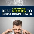 Best Brain Foods  Supplements