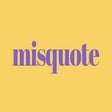 Icon of program: Misquote