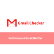 Gmail Checker - Multi Account Gmail Notifier