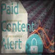 Paid Content Alert