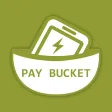 Pay Bucket