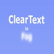Programikonen: Clear Text in Fog