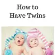 How to have twins