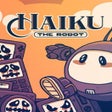 Haiku the Robot