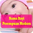 Nama Bayi Perempuan Modern