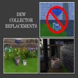 Icon of program: Dew Collector Replacement…