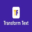 Programikonen: Transform Text
