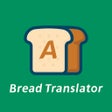 Bread Translator