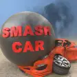 Smash Car: Destroy