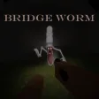 Bridge Worm