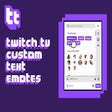 程序图标：Twitch Text Emotes - temo…