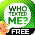 Who Texted Me Free - Hear the name who just sent that message