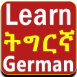 Learn Tigrinya German