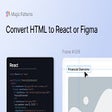 HTML to React & Figma by Magic Patterns