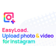 EasyLoad. Upload Video & Photo for Instagram