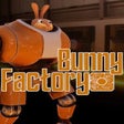 Icon of program: Bunny Factory