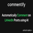 Commentify | Automate LinkedIn Comment