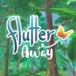 Flutter Away