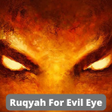 Programikonen: Right Ruqyah For Evil Eye