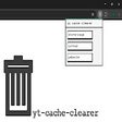 yt cache clearer