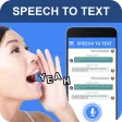Speech to Text : Speak Notes & Voice Typing App