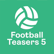 プログラムのアイコン：Football Teasers 5