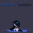 ไอคอนของโปรแกรม: Wait for Daylight