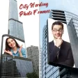 City Hording Photo Frames