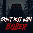 Ikona programu: Don't Mess With Bober