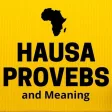 Hausa Proverbs and Meaning