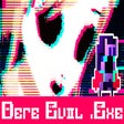 Icon of program: DERE EVIL .EXE