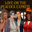 プログラムのアイコン：Love on the Peacock Expre…