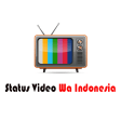 Status Video Wa Indonesia - Lucu, Sedih, Romantis