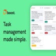 boost. Task management made simple