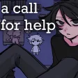 a call for help
