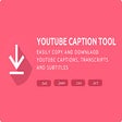 Icon of program: Youtube Caption Tool