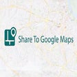 Icon of program: Share To Google Maps