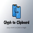 Programikonen: Glyph to Clipboard
