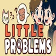 Icon of program: Little Problems: A Cozy D…