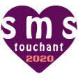 SmS Touchants 2020