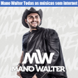 Programikonen: Mano Walter Todas as músi…