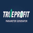 TrueProfit Parameter Generator