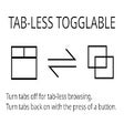 Tab-less Togglable