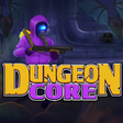 Dungeon Core