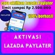Ikon program: Lazada Paylater Cara Akti…