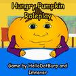 Icon of program: Hungry Pumpkin In Roblox …