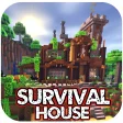 Survival House Maps