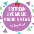 Icoon van programma: Eritrean Radios Music  Ne…