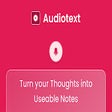 プログラムのアイコン：Audiotext AI
